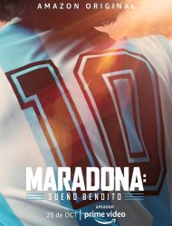 Maradona : Le Rêve Béni