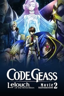 Code Geass: Hangyaku no Lelouch II - Transgression