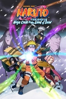 Naruto : Les chroniques ninja de la princesse des neiges