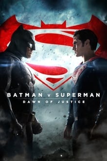 Batman v Superman : L’Aube de la Justice