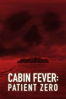 Cabin Fever 3