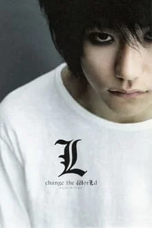 Death Note: L Change the World