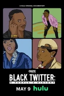 Black Twitter: A People’s History