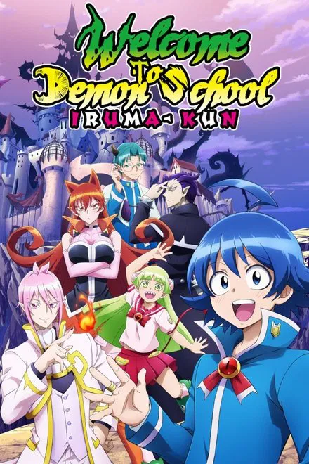 Welcome to Demon School, Iruma-kun