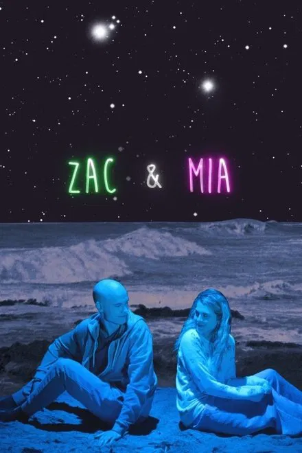 Zac & Mia